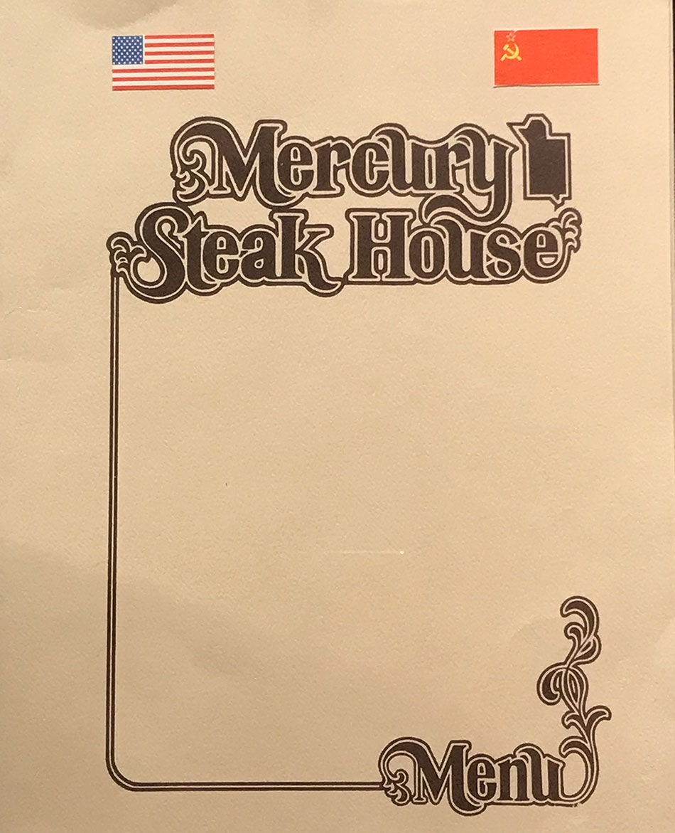 The Mercury Steak House menu at the Nevada Atomic Test Site